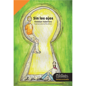 Sin los ojos
